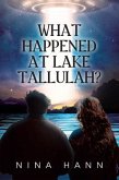 What Happened at Lake Tallulah? (eBook, ePUB)