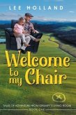 Welcome to My Chair (eBook, ePUB)