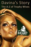 Davina's Story (The A-Z of Trophy Wives, #4) (eBook, ePUB)