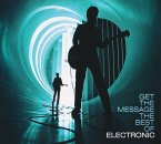 Get The Message-The Best Of Electronic