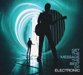 Get The Message-The Best Of Electronic