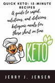 Quick Keto: 15-minute Recipes (fitness, #2) (eBook, ePUB)