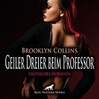 Geiler Dreier beim Professor / Erotik Audio Story / Erotisches Hörbuch (MP3-Download)