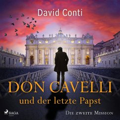 Don Cavelli und der letzte Papst: Die zweite Mission (MP3-Download) - Conti, David