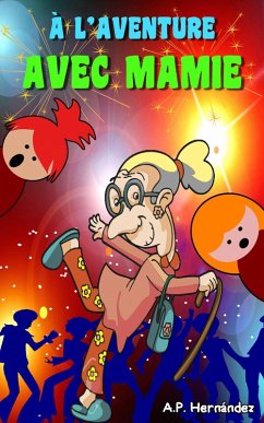Cover À l'aventure avec Mamie (eBook, ePUB)