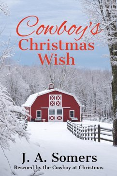 Cover Cowboy's Christmas Wish (Rescued by the Cowboy at Christmas, #4) (eBook, ePUB)