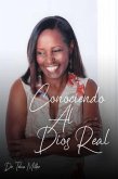 Conociendo Al Dios Real (eBook, ePUB) Conociendo Al Dios Real (eBook, ePUB)