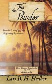 The Powder: Tales From a Revolution - Bermuda (eBook, ePUB)