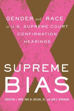 Supreme Bias (eBook, ePUB) - Collins, Paul M.; Ringhand, Lori; Boyd, Christina