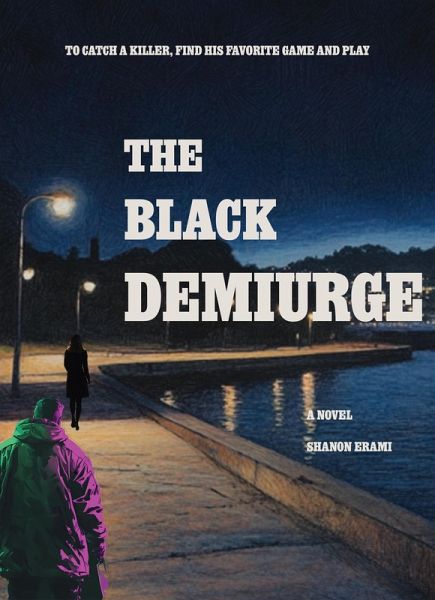 The Black Demiurge (Icky Taylor - 4Hyre, #1) (eBook, ePUB) The Black Demiurge (Icky Taylor - 4Hyre, #1) (eBook, ePUB)