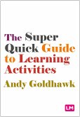 The Super Quick Guide to Learning Activities (eBook, ePUB)