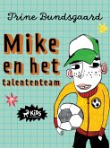 Mike en het talententeam (eBook, ePUB)