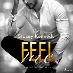 Feel Me (Phoenix Club-Reihe 3) (MP3-Download) - Kennedy, Stacey