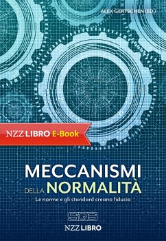 Meccanismi della Normalità (eBook, ePUB)