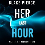 Her Last Hour (A Rachel Gift FBI Suspense Thriller—Book 10) (MP3-Download)