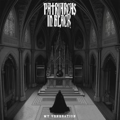 My Veneration - Patriarchs In Black