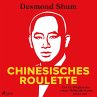 Chinesisches Roulette: Ein Ex-Mitglied... - Bild 1