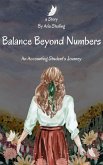 Balance Beyond Numbers: An Accounting Student's Journey (eBook, ePUB)