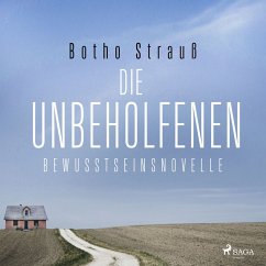 Die Unbeholfenen – Bewusstseinsnovelle (MP3-Download) - Strauß, Botho
