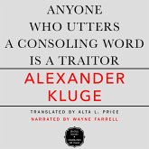 Anyone Who Utters a Consoling Word Is a Traitor (MP3-Download)