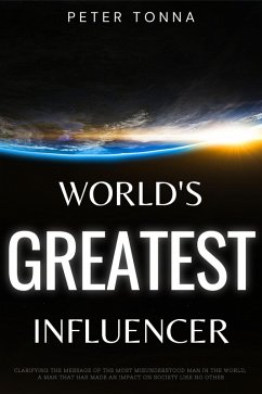 World's Greatest Influencer (eBook, ePUB) - Tonna, Peter