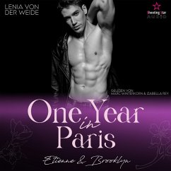 One Year in Paris: Etienne & Brooklyn (MP3-Download) - Weide, Lenia von der