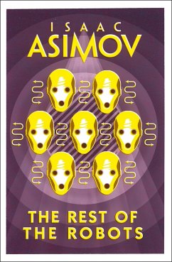 The Rest of the Robots (eBook, ePUB) - Asimov, Isaac