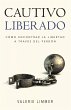 Cautivo Liberado (eBook, ePUB) - Bild 1