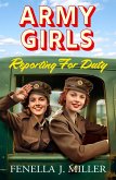 Army Girls: Reporting For Duty (eBook, ePUB)