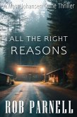 All The Right Reasons (Purge - Matt Johansen Crime, #2) (eBook, ePUB)