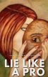 Lie like a Pro (eBook, ePUB) - Bild 1