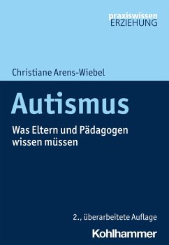 Autismus (eBook, PDF) - Arens-Wiebel, Christiane