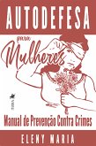 Autodefesa para Mulheres (eBook, ePUB)