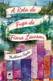 A Rota de Fuga de Fiona Lawson (eBook, ePUB)