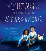 The Thing to Remember about Stargazing (eBook, ePUB) The Thing to Remember about Stargazing (eBook, ePUB)