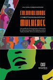 Colonialidade e direitos humanos das mulheres (eBook, ePUB)