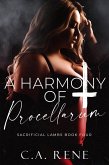 A Harmony of Procellarum (Sacrificial Lambs, #4) (eBook, ePUB) A Harmony of Procellarum (Sacrificial Lambs, #4) (eBook, ePUB)