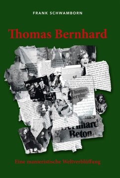 Thomas Bernhard (eBook, PDF) - Schwamborn, Frank