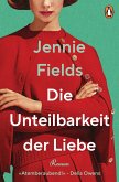Die Unteilbarkeit der Liebe   (Mängelexemplar) Die Unteilbarkeit der Liebe   (Mängelexemplar)