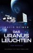 Das Uranus Leuchten - Bild 1