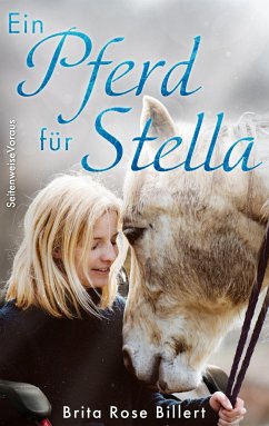 Ein Pferd für Stella - Rose Billert, Brita