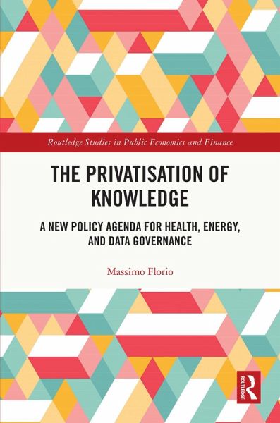 The Privatisation of Knowledge (eBook, ePUB) The Privatisation of Knowledge (eBook, ePUB)