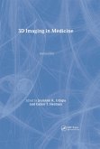 3D Imaging in Medicine, Second Edition (eBook, PDF)