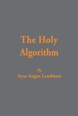 The Holy Algorithm (eBook, ePUB)