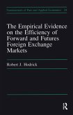 Empirical Evidence on the Efficiency of Forward and Futures Foreign Exchange Markets (eBook, ePUB)