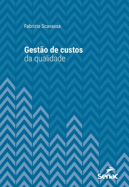Gestão de custos da qualidade (eBook, ePUB)