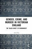 Gender, Crime, and Murder in Victorian England (eBook, ePUB)