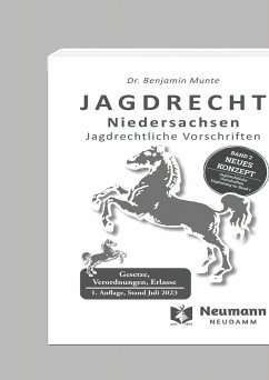 Beiträge zur Jagd- und Wildforschung. Jahrbuch / Jagdrecht Niedersachsen Band 2 - Munte, Benjamin