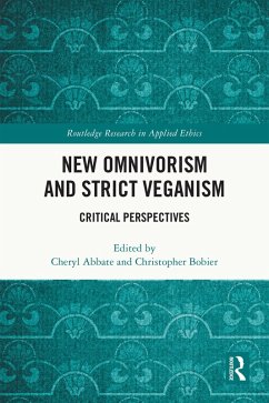 Cover New Omnivorism and Strict Veganism (eBook, PDF)