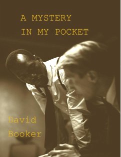 A Mystery In My Pocket (eBook, ePUB) - Booker, David